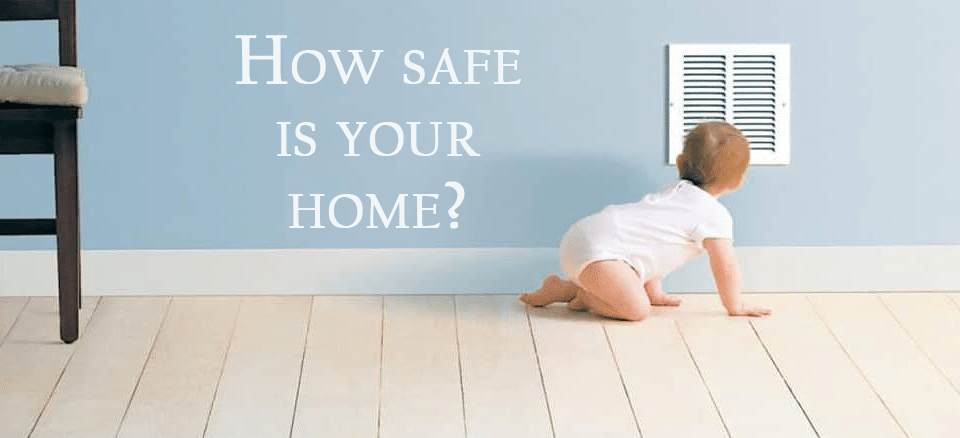 How Safe Is Your Home?