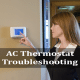 AC Thermostat Troubleshooting